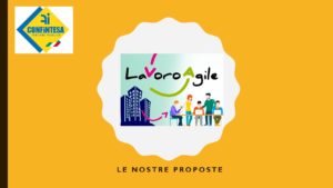 LAVORO AGILE… Atto II  Smart Working